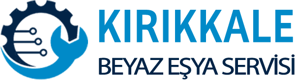 Kırıkkale Beyaz Eşya Servisi – 0533 370 54 11